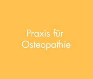 Osteopathische Praxis